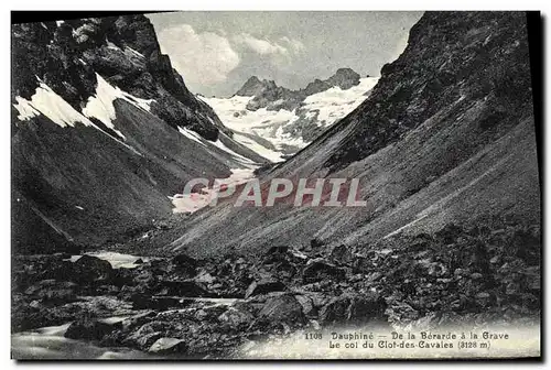 Cartes postales Dauphine De la Berarde a la Grave Le Col du Clot des Cavales