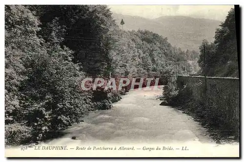 Cartes postales Le Dauphine Route de Pontcharra a Allevard Groges du Breda