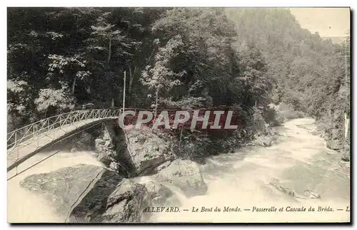 Cartes postales Allevard Le Bout du Monde Passerelle et Cascade du Breda