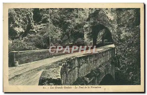 Cartes postales Les Grands Goulets Le Pont de la Vernaison