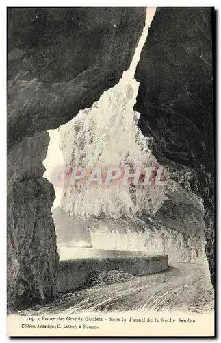 Ansichtskarte AK Route des Grands Goulets sous le Tunnel de la Roche Fendue