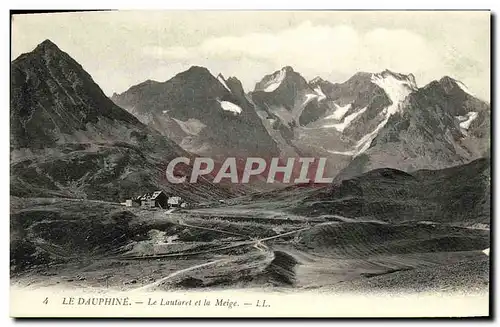 Cartes postales Le Dauphine Le Lautaret et la Meige