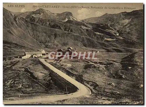 Cartes postales Le Lautaret Hotel Route Nationale de Grenoble a Briancon