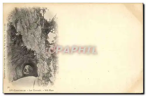 Cartes postales G de Chartreuse Les Tunnels