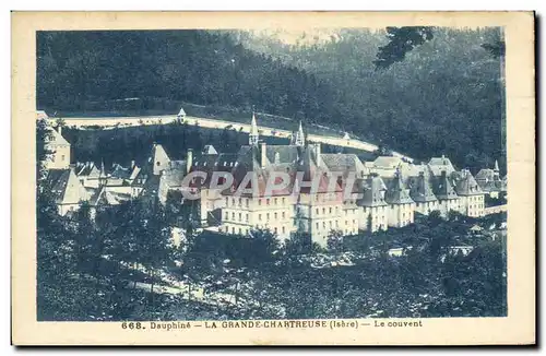 Cartes postales Dauphine La Grande Chartreuse Le couvent