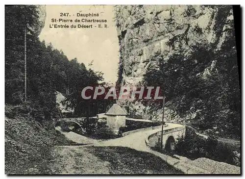 Cartes postales Dauphine St Pierre de Chartreuse l Entree du Desert