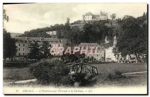 Cartes postales Uriage L Etbalissement Thermal et le Chateau