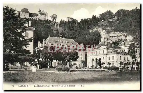 Cartes postales Uriage L Etablissement Thermal et le Chateau