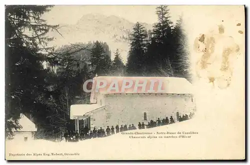 Cartes postales Grande Chartreuse Notre Dame de Casalibus Chasseurs alpins en marches d hiver