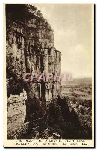 Ansichtskarte AK Massif de la Grande Chartreuse Les Echelles Les Grottes Le Rocher