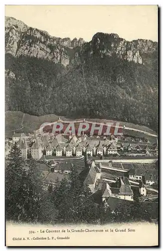 Cartes postales Le Couvent de la Grande Chartreuse et le Grand Som