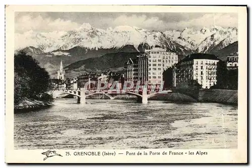 Cartes postales Grenoble Pont de la Porte de France Les Alpes