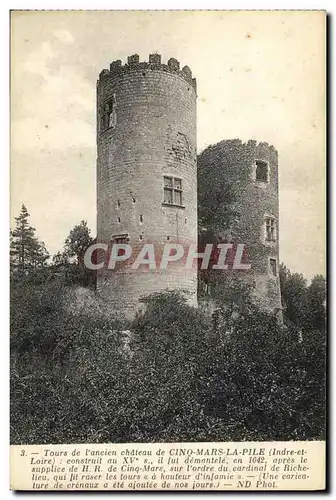 Ansichtskarte AK Tours de l ancien chateau de Cinq Mars La pile