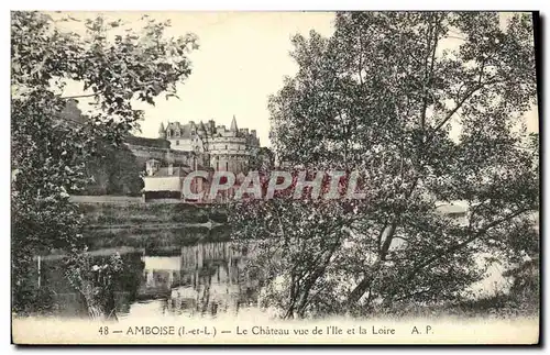 Ansichtskarte AK Amboise Le Chateau Vue De I lle et la Loire