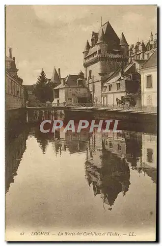 Cartes postales Environs De Loches La Porte des Cordeliers et l Indre