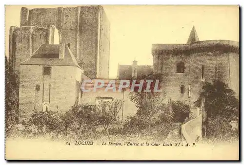 Cartes postales Loches Le Donjon L Entree et la Cour Louis XI