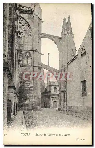 Ansichtskarte AK Tours Entree du Cloitre de la Psalette