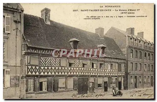 Cartes postales Saint Valery En Caux La Maison d Henri IV