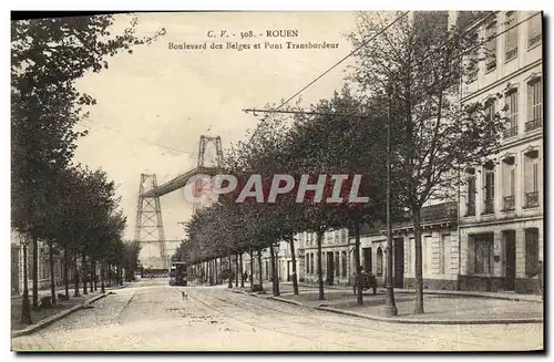 Cartes postales Rouen Boulevard des Belges et Pont Transbordeur