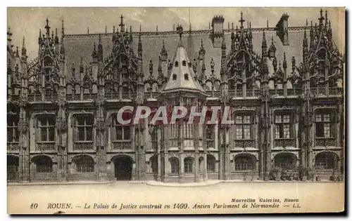 Ansichtskarte AK Rouen Le Palais de Justice Construit en 1499 Ancien parlement de Normandie