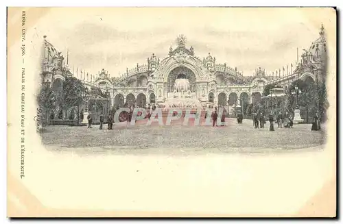 Cartes postales Expos Universelle Paris 1900 Palais du Chateau d eau et de L Electricite