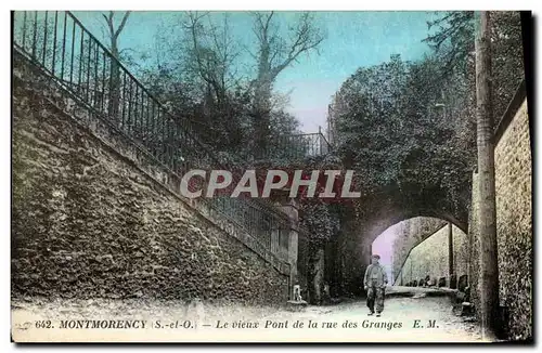 Cartes postales Montmorency Le vieux Pont de la rue des Granges