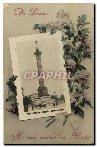 Cartes postales De Paris Le vous envoie ces fleurs Place de la Bastille Colonne de Juillet