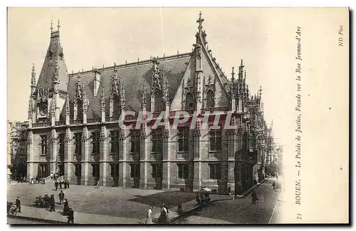 Ansichtskarte AK Rouen Le palais de Justice Facade sur la Rue Jeanne d Arc