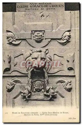 Cartes postales Musee de Sclpture Comparee Eglise Sainte Maclou de Rouen Marteau de porte Lion