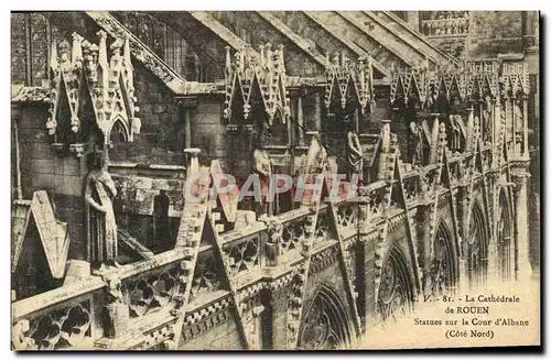 Ansichtskarte AK Rouen La Cathedrale Statues Sur la Cour d Albane