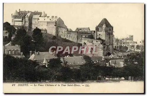 Cartes postales Dieppe Le Vieux Chateau et la Tour Saint Remy