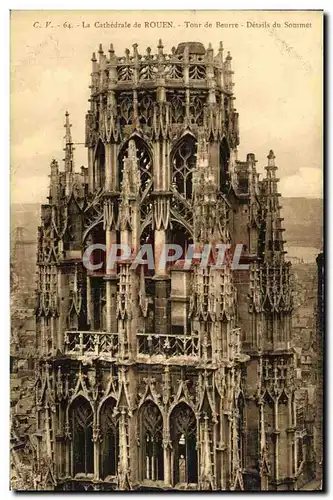 Ansichtskarte AK Rouen La Cathedrale Tour de Beurre Details du sommet