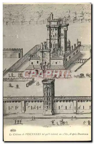 Cartes postales Vincennes tel Quil Existait en 1561 d apres Ducerceau