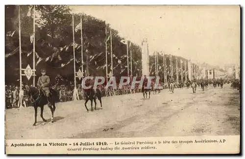 Cartes postales Paris Apotheose de la victoire Juillet 1919 Le genral Pershing a la tete de ses troupes Militari