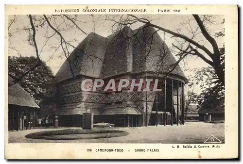 Cartes postales Paris Exposition Coloniale internationale 1931 Camerou Togo Grand palais