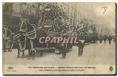 Cartes postales Paris Les Zeppelins Sur Crimes Odieux Des Pirates Les funerailles nationales des victimes