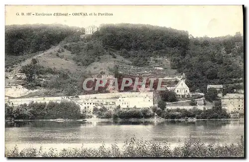 Ansichtskarte AK Environs d Elbeuf Orival et le Pavillon