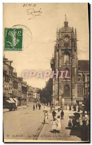 Cartes postales Elbeuf Le Clocher de l Eglise et la Rue St Jean