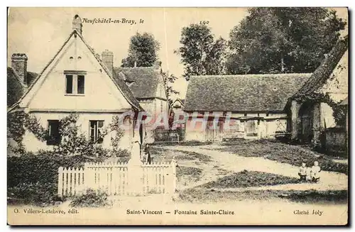 Cartes postales Neuchatel en Bray Saint Vincent Fontaine Sainte Claire