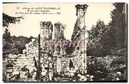 Cartes postales Abbaye de Saint Wandrille Ruines des Chapelles du pourtour du choeur