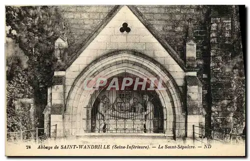 Ansichtskarte AK Abbaye de Saint Wandrille Le Saint Sepulcre