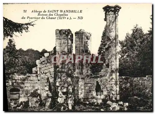 Cartes postales Abbaye de Saint Wandrille Ruines des Chapelles du pourtour du choeur