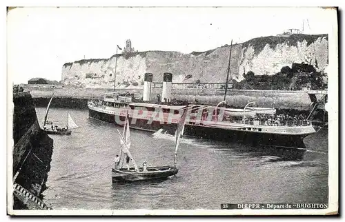 Ansichtskarte AK Dieppe Depart du Brighton Bateau