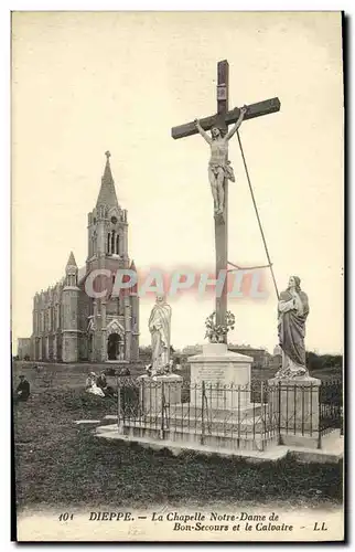 Cartes postales Dieppe La Chapelle Notre Dame de Bon Secours et le Calvaire