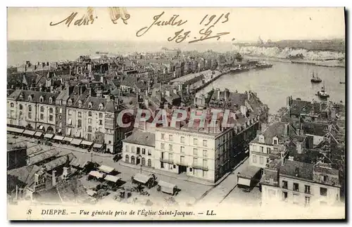 Ansichtskarte AK Dieppe Vue generale prise de l Eglise Saint Jacques