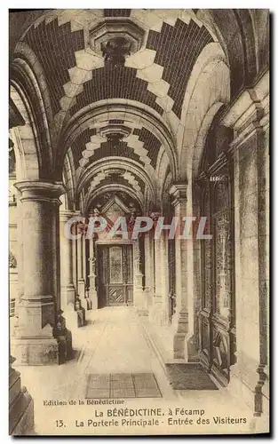 Cartes postales La Benedictine a Fecamp La porterie principale Entree des visiteurs