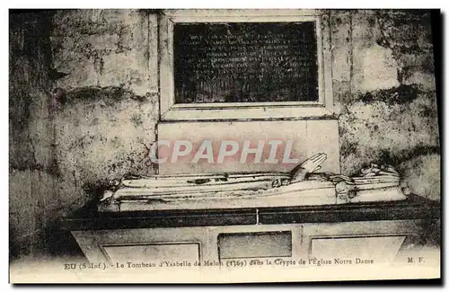 Cartes postales Eu Le Tombeau d Ysabelle de Melun dans la crypte de l eglise Notre Dame