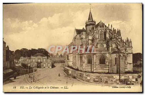 Cartes postales Eu Le Collegiale et le Chateau