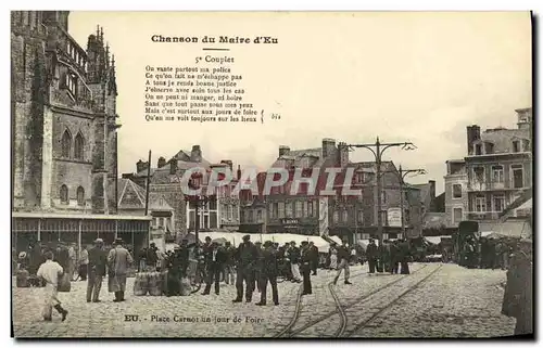 Cartes postales Chanson du Maire d Eu Place Carnot un jour de foire