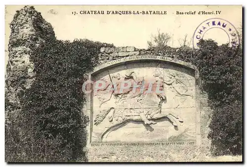 Ansichtskarte AK Chateau D Arques La Bataille Bas Relief d Henri IV